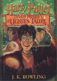 Haris Poteris ir Ugnies Taure (Lithuanian edition of Harry Potter and the Goblet of Fire)