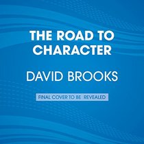 The Road to Character