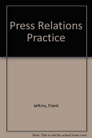 Press Relations Practice