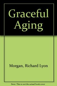 Graceful Aging (#7700)