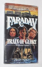 Train of Glory (Faraday)
