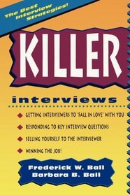 Killer Interviews, Revised Edition