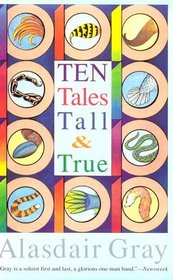 Ten Tales Tall  True