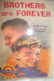 Brothers Are Forever (Houghton Mifflin Leveled Readers)