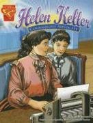 Helen Keller: Courageous Advocate (Graphic Library: Graphic Biographies)