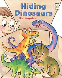 Hiding Dinosaurs: An I Like to Read Book