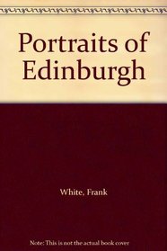 Portraits of Edinburgh