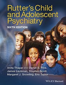 Rutter's Child and Adolescent Psychiatry