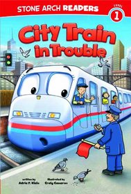 City Train in Trouble (Train Time)