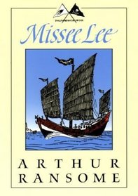 Missee Lee: The Swallows and Amazons in the China Seas (Godine Storyteller)