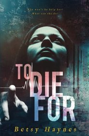 To Die For