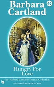 Hungry for Love (The Eternal Collection) (Volume 40)
