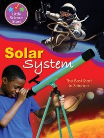 Our Solar System (Little Science Stars)