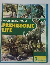 Prehistoric Life (Nature's Hidden World)