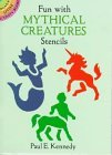 Fun with Mythical Creatures Stencils (Dover Little Activity Books)