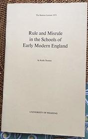 Rule and Misrule in the Schools of Early Modern England (Stenton Lecture)
