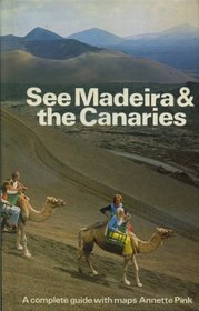 See Madeira and the Canaries