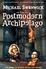 The Postmodern Archipelago: Two Essays on Science Fiction & Fantasy