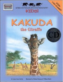 Kakuda the Giraffe (African Wildlife Foundation) (African Wildlife Foundation) (African Wildlife Foundation)
