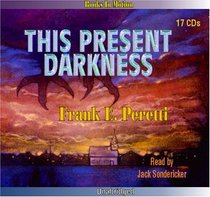 The Present Darkness