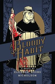 A Bloody Habit