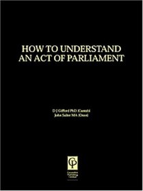 How To Understand An Act of Parliament
