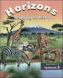 Horizons Read to Learn Fast Tr.C-D Txt 2