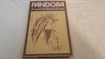 Pandora;: A novel