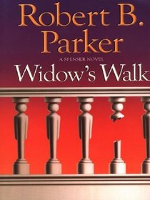 Widow's Walk (Spenser, Bk 29) (Large Print)