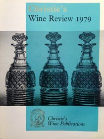 Christie's Wine Review 1979
