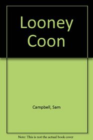 Looney Coon