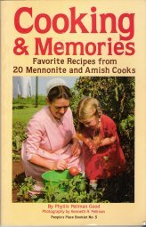 Cooking  Memories : Favorite Recipes from 20 Mennonite and Amish Cooks