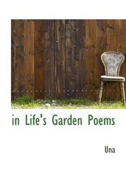 in Life's Garden Poems