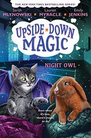 Night Owl (Upside-Down Magic #8) (8)