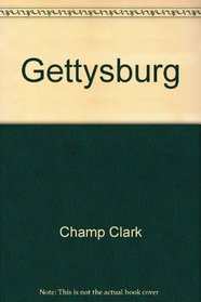 Gettysburg : The Tide of War Turns (American history archives: The Civil War)