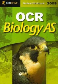 OCR Biology AS: 2009 Student Workbook