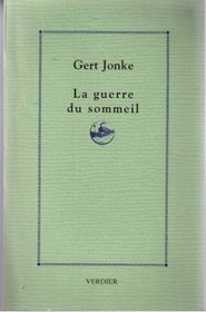 La Guerre Du Sommeil (French Edition)