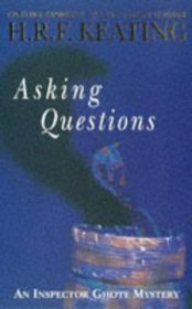 Asking Questions (Inspector Ghote, Bk 22)