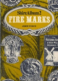 Fire-Marks (Shire Albums)
