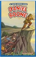 Daniel Boone (Jr. Graphic American Legends)