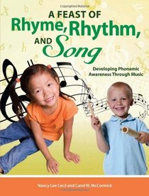 A Feast of Rhyme, Rhythm, and Song - Developing Phonemic Awareness through Music