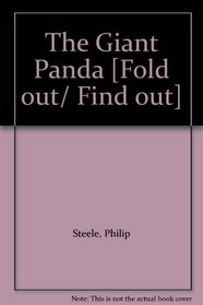 The Giant Panda [Fold out/ Find out]