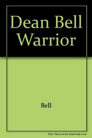 Dean Bell, Warrior