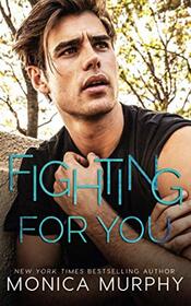 Fighting For You (The Callahans)