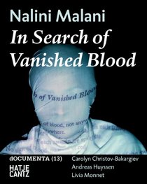 Nalini Malani: In Search of Vanished Blood