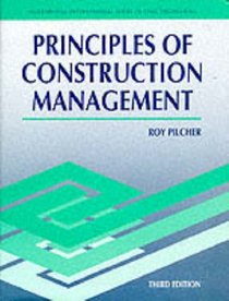Principles of Construction Management (Mcgraw Hill International Series in Civil Engineering)