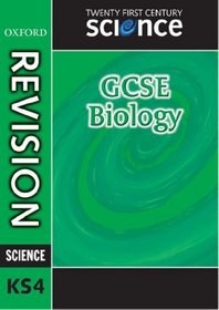 Twenty First Century Science: GCSE Biology Revision Guide (Gcse 21st Century Science)