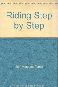 Riding Step By Step