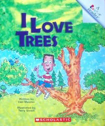 I Love Trees (Rookie Reader)