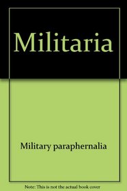 Militaria (The Lyle antiques & their values)